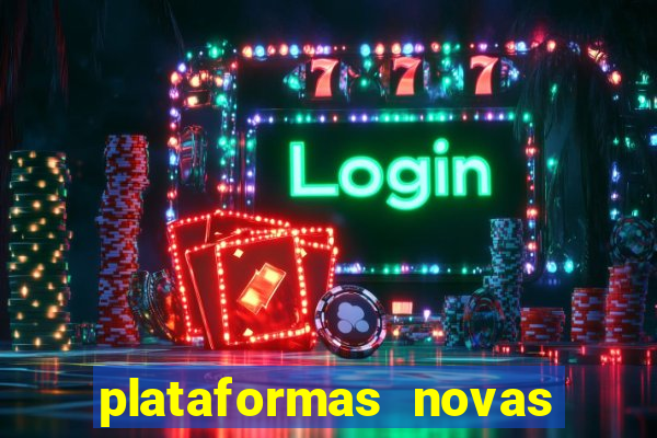 plataformas novas pagando muito